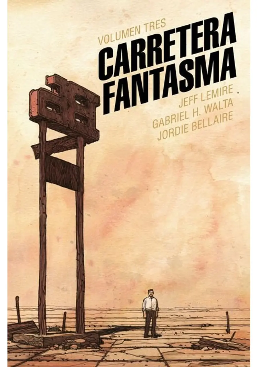 Carretera Fantasma. Tomo 03 – Astiberri