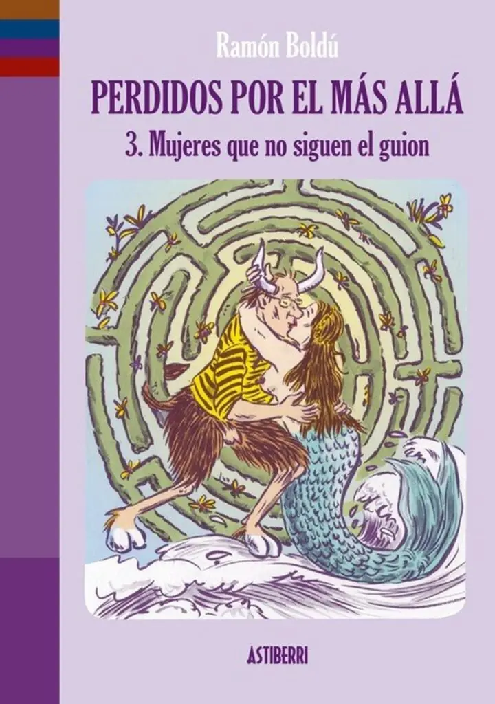Perdidos por el Mas Allá 3. Mujeres que No Siguen el Guion – Astiberri