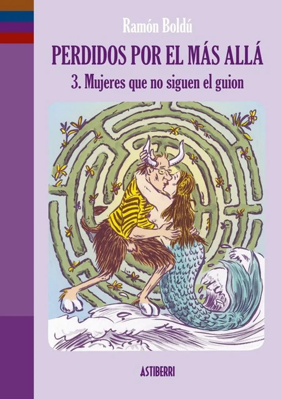 Perdidos por el Mas Allá 3. Mujeres que No Siguen el Guion – Astiberri