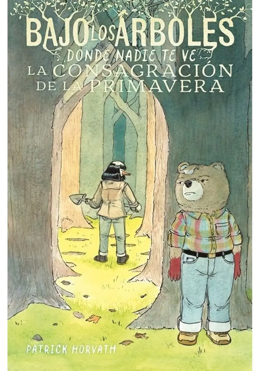 Bajo los Árboles Donde Nadie Te Ve (ed. 2026) – Astiberri