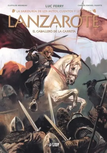 La Sabiduría de los Mitos 06 (Lanzarote, el Caballero de la Carreta) – Yermo Ediciones