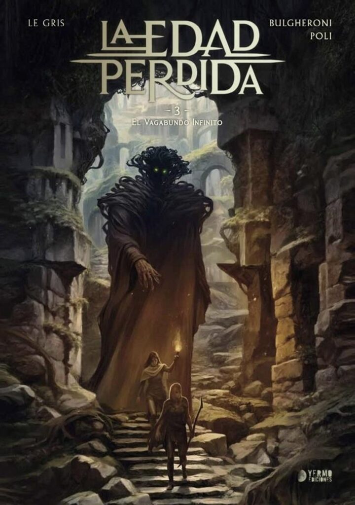 La Edad Perdida 03 (El Vagabundo Infinito) – Yermo Ediciones