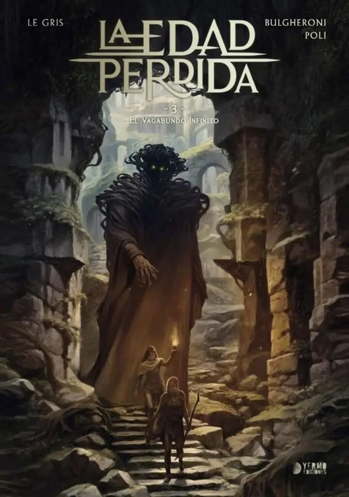 La Edad Perdida 03 (El Vagabundo Infinito) – Yermo Ediciones