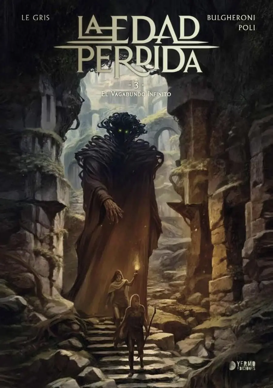 La Edad Perdida 03 (El Vagabundo Infinito) – Yermo Ediciones