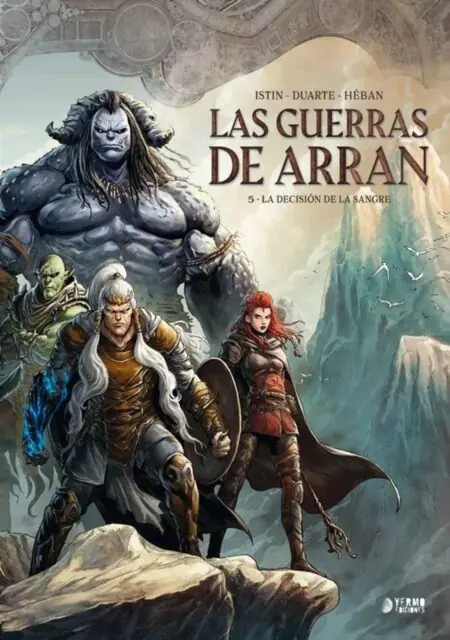 Las Guerras de Arran 05 (La Decisión de la Sangre) – Yermo Ediciones