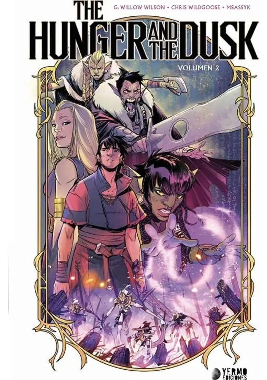 The Hunger And The Dusk 02 – Yermo Ediciones