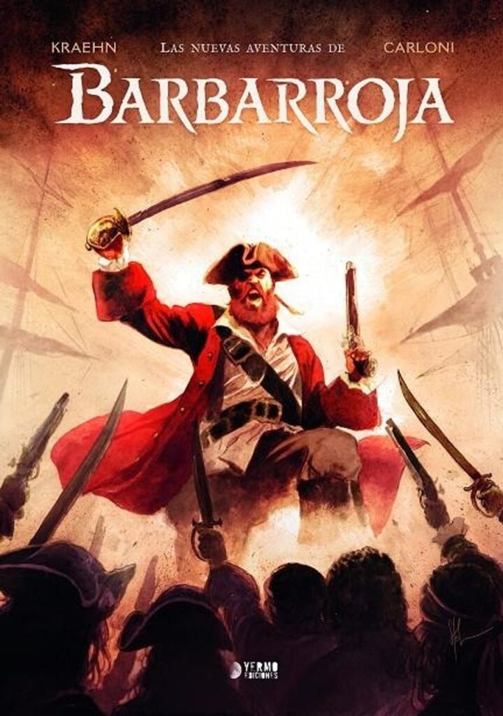 Las Nuevas Aventuras de Barbarroja Integral – Yermo Ediciones