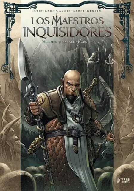 Los Maestros Inquisidores 05 (Bakael / Habner) – Yermo Ediciones
