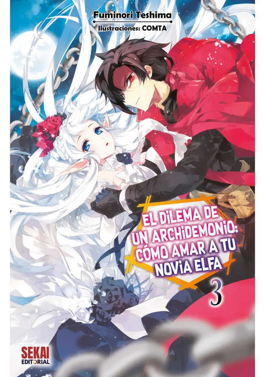 El dilema de un archidemonio: cómo amar a tu novia elfa 03 – Sekai Editorial