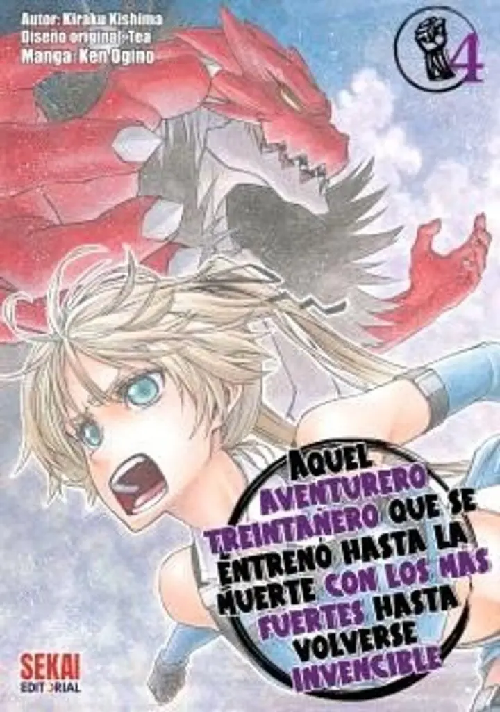 Aquel Aventurero Treintañero que se Entreno hasta la 04 – Sekai Editorial