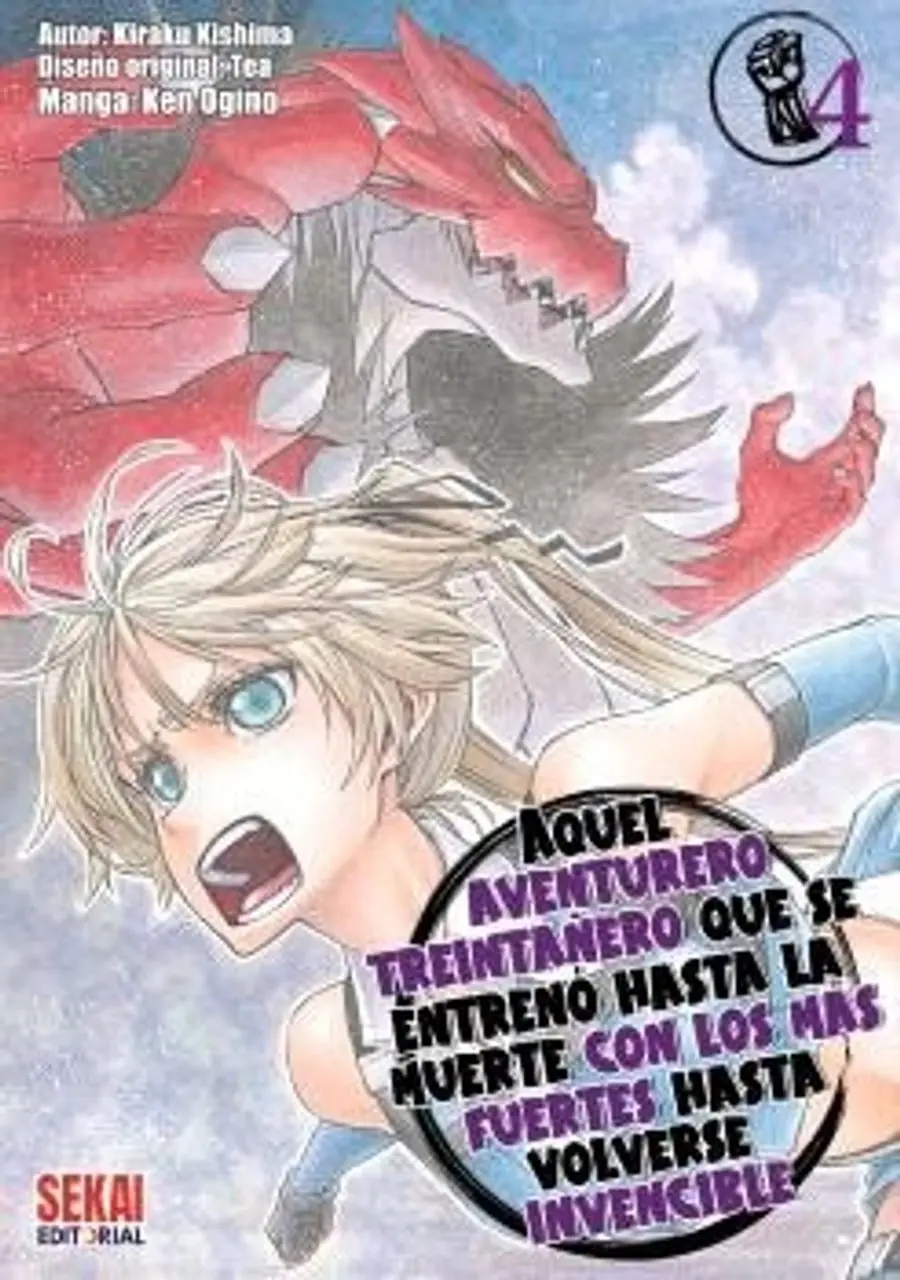 Aquel Aventurero Treintañero que se Entreno hasta la 04 – Sekai Editorial
