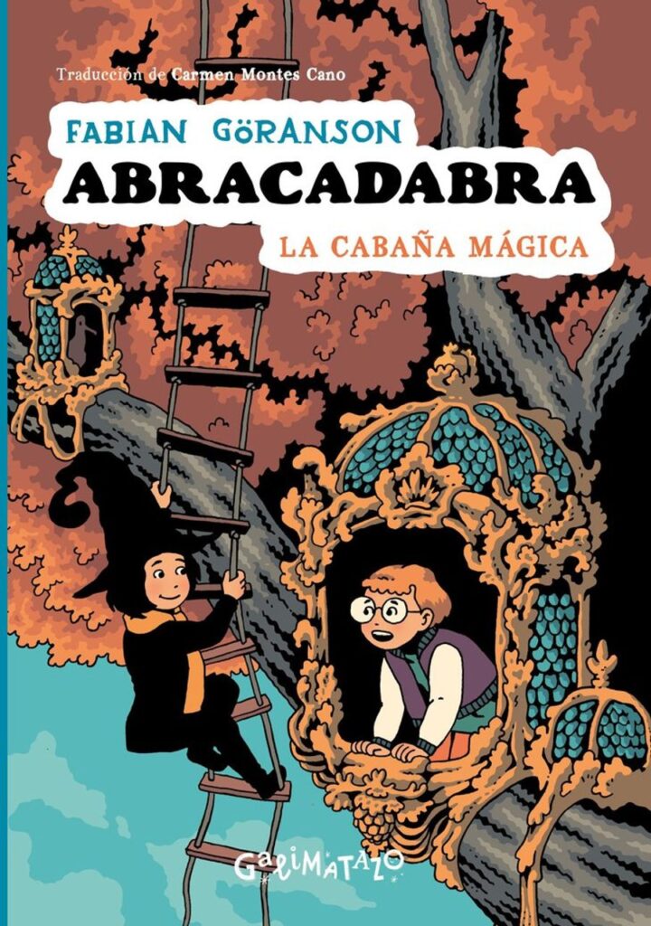 Abracadabra 3 la Cabaña Mágica – Galimatazo