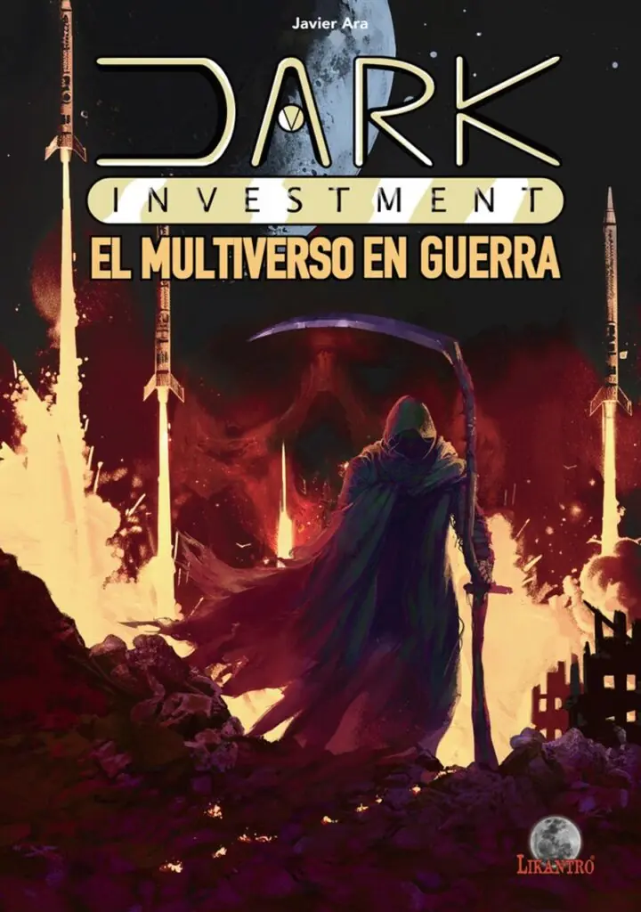 Dark Investment. El multiverso en guerra – Editorial Drakul