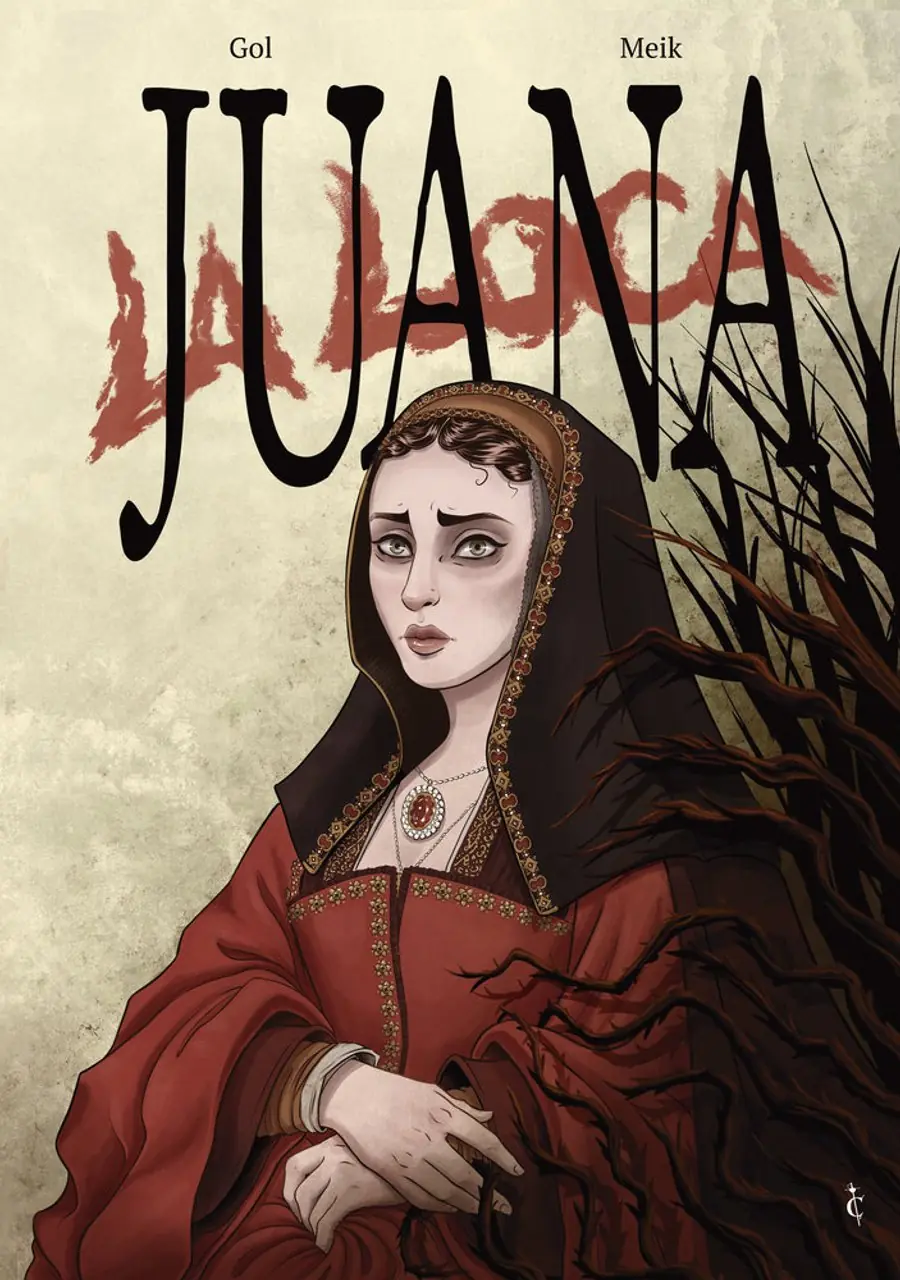 Juana la Loca – Cascaborra Ediciones
