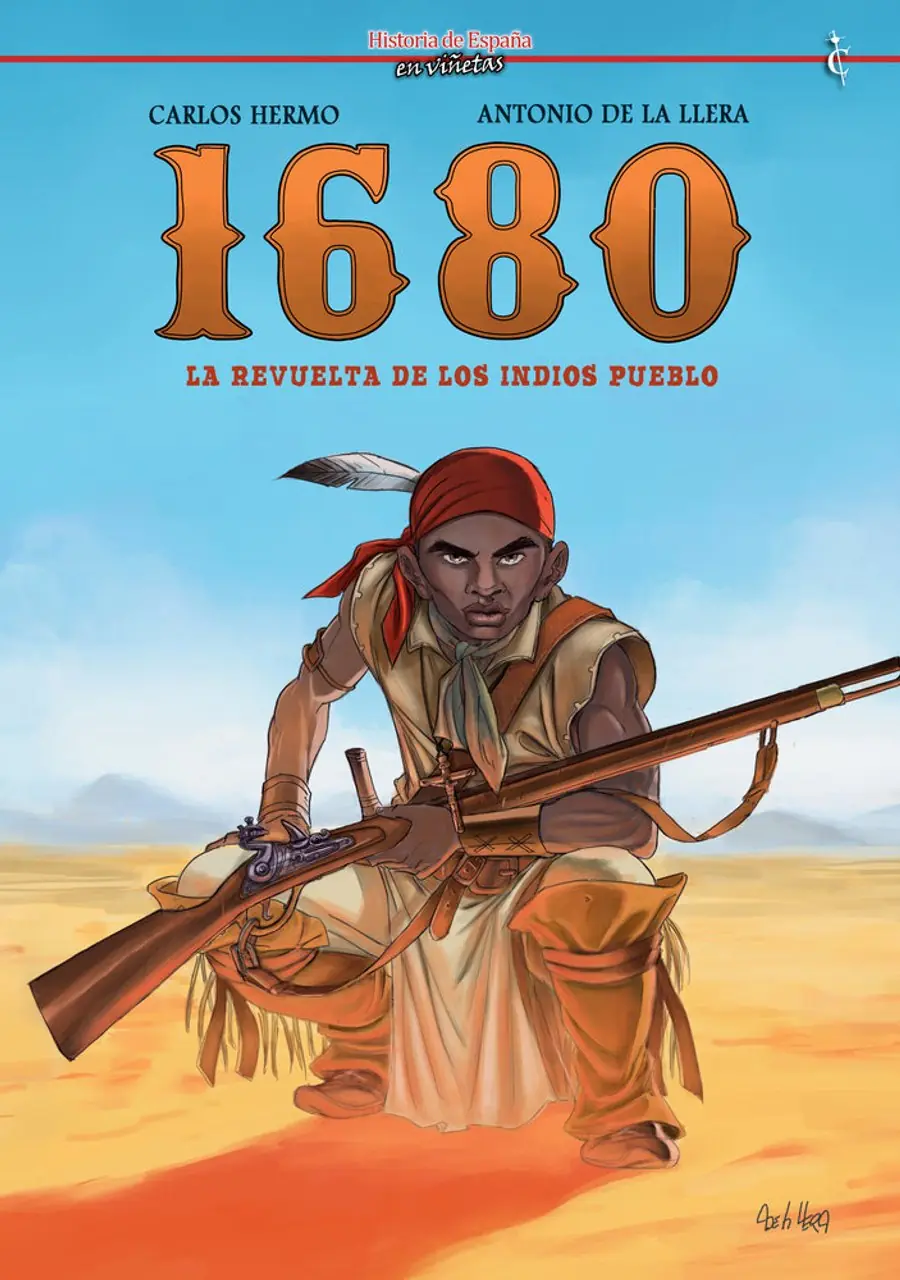 1680: La revuelta de los Indios Pueblo – Cascaborra Ediciones