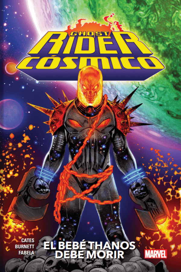 Ghost Rider Cósmico - El Bebé Thanos Debe Morir - Panini Argentina