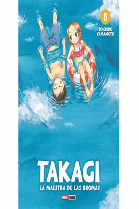 Takagi-San: La Maestra De Las Bromas 06 - Panini Argentina