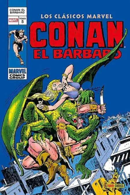 Conan el Barbaro los Clásicos Marvel 05 - Panini Argentina