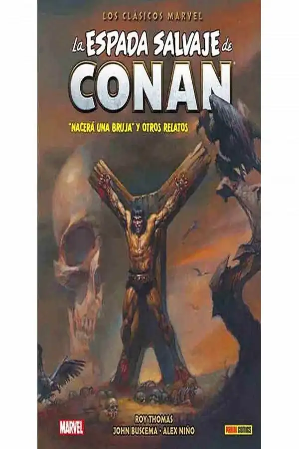 La Espada Salvaje de Conan: los Clasicos de Marvel 03 - Panini Argentina