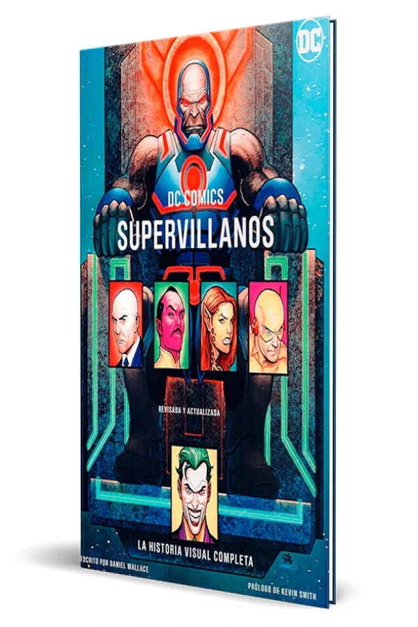 DC Comics Supervillanos: la Historia Visual Completa - Panini Argentina