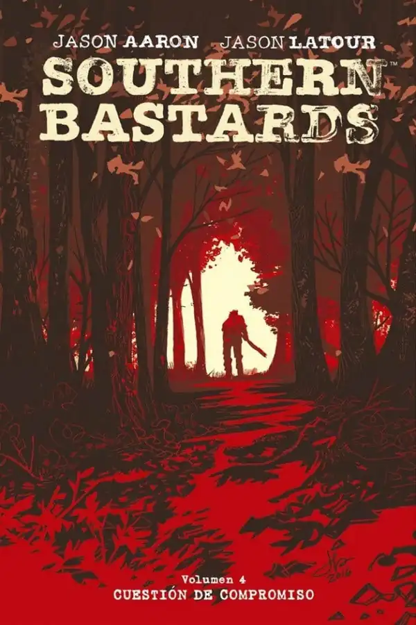 Southern Bastards 4: Cuestión de Compromiso (HC) - Panini Argentina