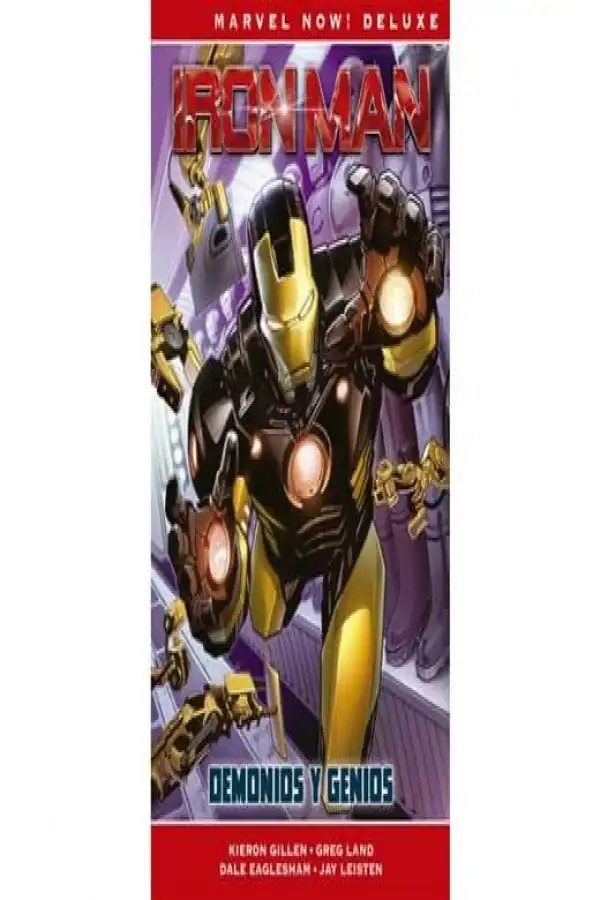 Marvel Now! Deluxe Iron Man de Kieron Gillen 1. Demonios y Genios - Panini Argentina