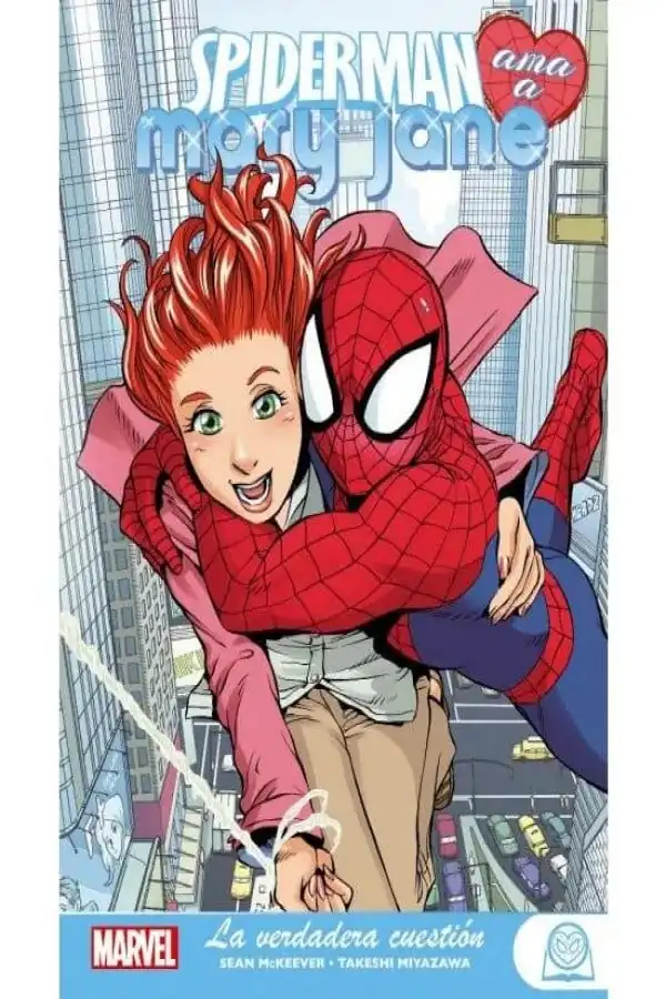 Marvel Young Adults Spiderman Ama a Mary Jane 1. la Verdadera Cuestión - Panini Argentina