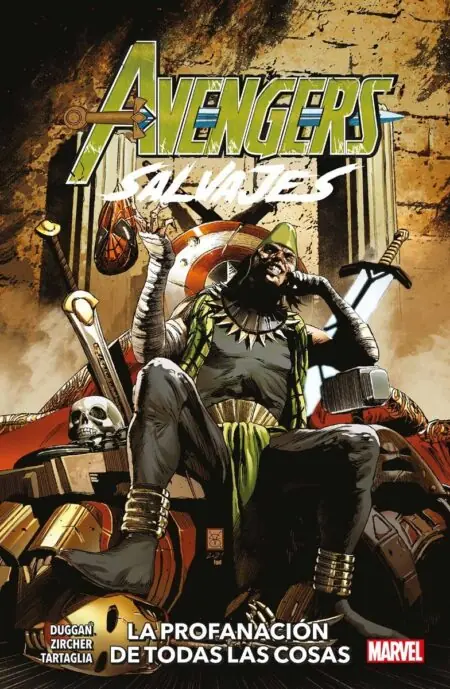 Avengers Salvajes (TPB) 05: La Profanación De Todas Las Cosas - Panini Argentina