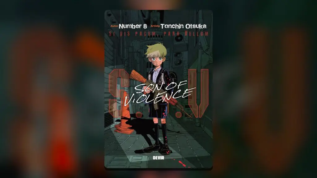 Portada de S.O.V Son of Violence, de Number 8 y Tonchin Otsuka, edición de Devir Manga: un niño con uniforme escolar sostiene un fusil en un callejón