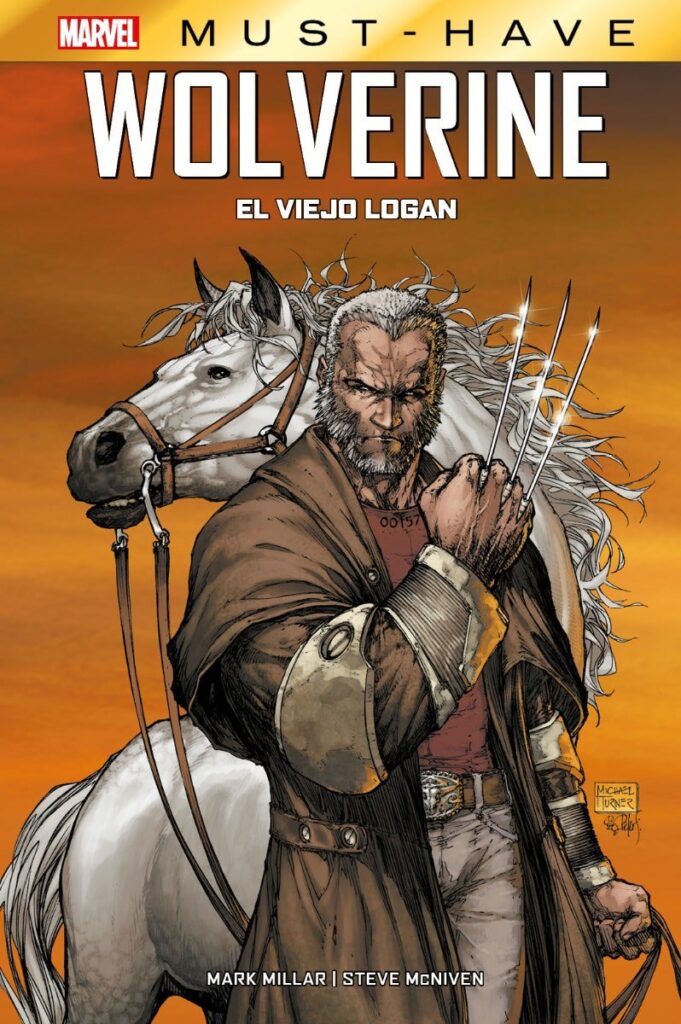 Marvel Must Have 04: Wolverine el Viejo Logan (HC) - Panini Argentina