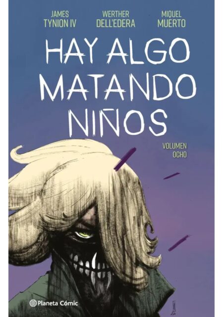 Hay Algo Matando Niños 08 – Planeta Comic Argentina