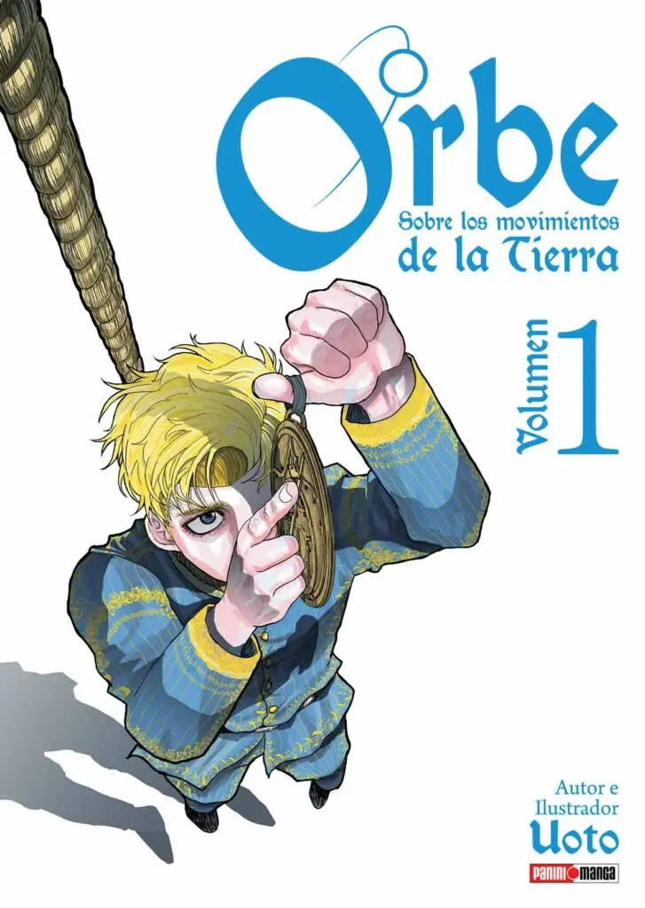 Orbe Sobre Los Movimientos De La Tierra 01 - Panini Argentina