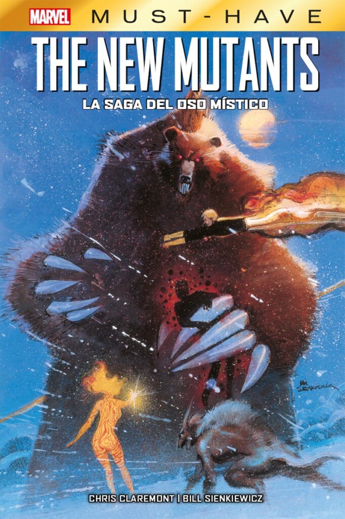 Marvel Must Have 05 the New Mutants la Saga del Oso Mistico (HC) - Panini Argentina