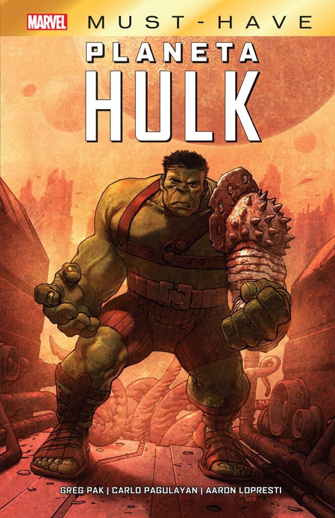 Planet Hulk (Marvel Must Have) - Panini Argentina