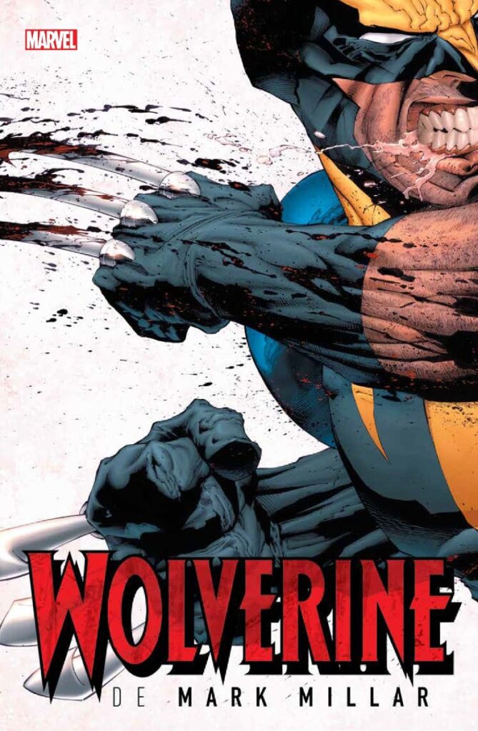 Wolverine De Mark Millar (Marvel Omnibus) - Panini Argentina