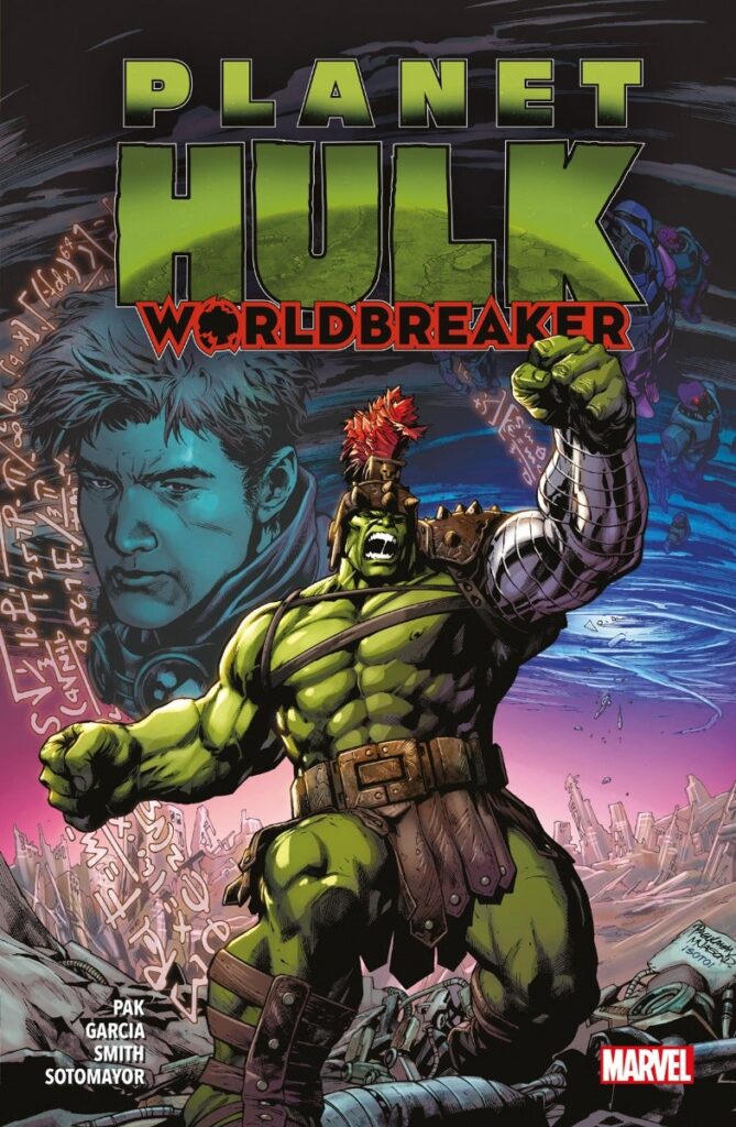 Planet Hulk Worldbreaker (Marvel Retropick) - Panini Argentina