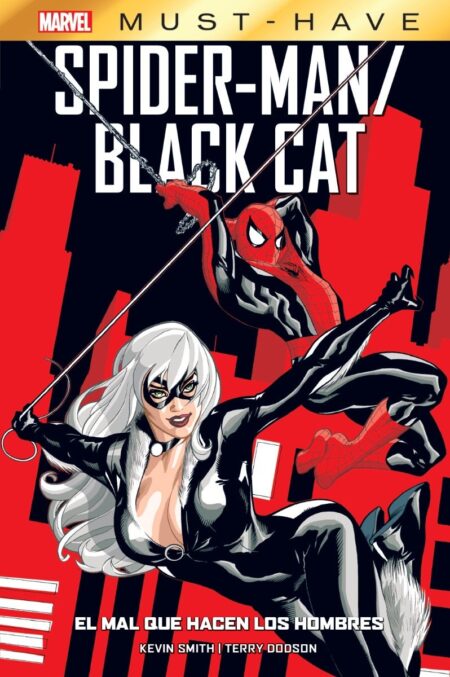 Marvel Must Have 10: Spider-Man / Black Cat (HC) el Mal Que Hacen los Hombres - Panini Argentina