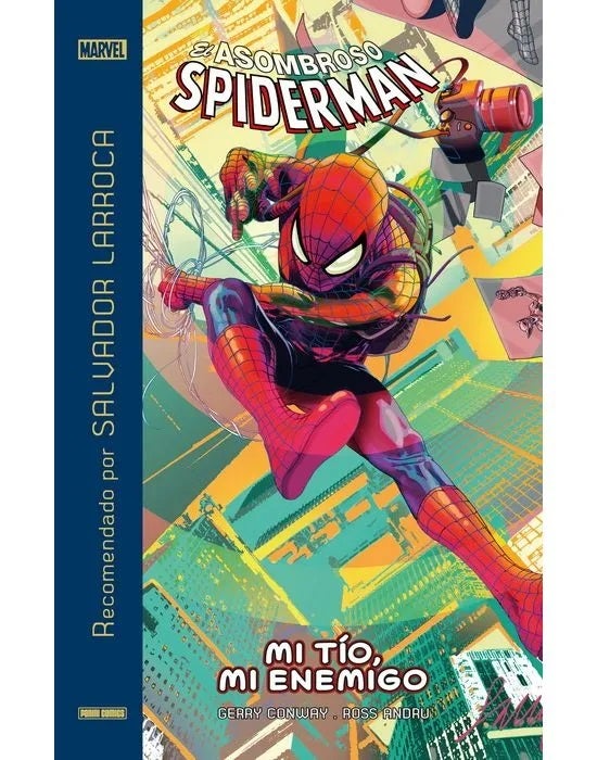 El Asombroso Spiderman (HC) Mi Tio Mi Enemigo (Rec. por S. Larroca) - Panini Argentina
