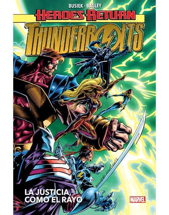Heroes Return Thunderbolts (HC) 01 la Justicia Como el Rayo - Panini Argentina