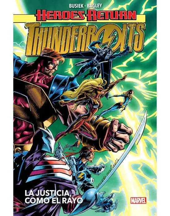 Heroes Return Thunderbolts (HC) 01 la Justicia Como el Rayo - Panini Argentina