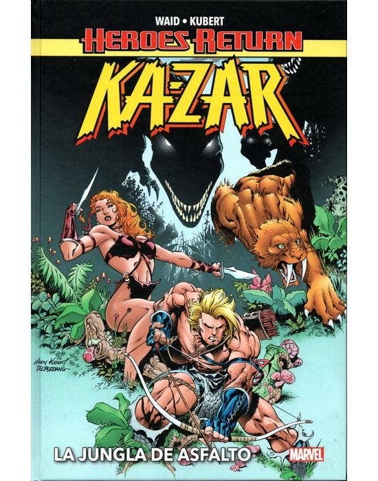 Heroes Return Kazar (HC) la Jungla de Asfalto - Panini Argentina