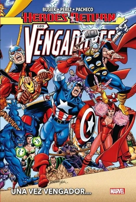 Heroes Return los Vengadores (HC) 01 una Vez Vengador - Panini Argentina