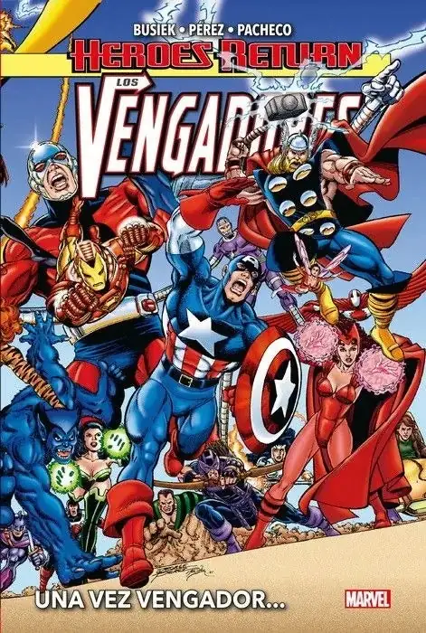 Heroes Return los Vengadores (HC) 01 una Vez Vengador - Panini Argentina