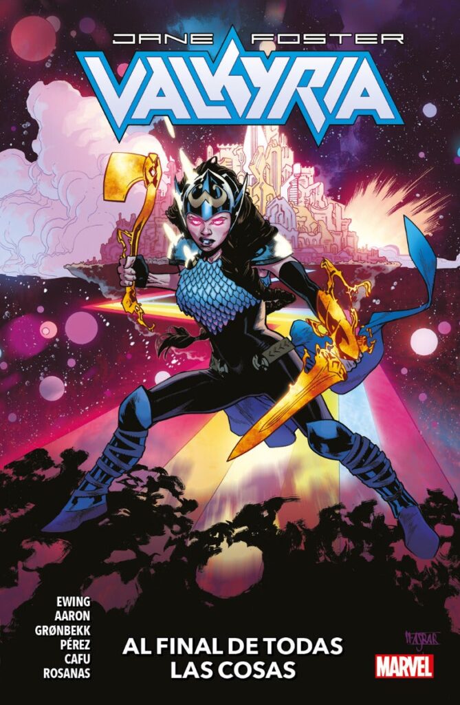 Valkyria: Jane Foster - al Final de Todas las Cosas 02 - Panini Argentina