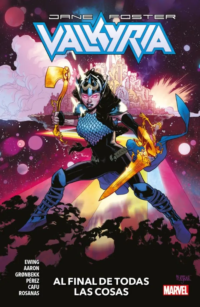 Valkyria: Jane Foster - al Final de Todas las Cosas 02 - Panini Argentina