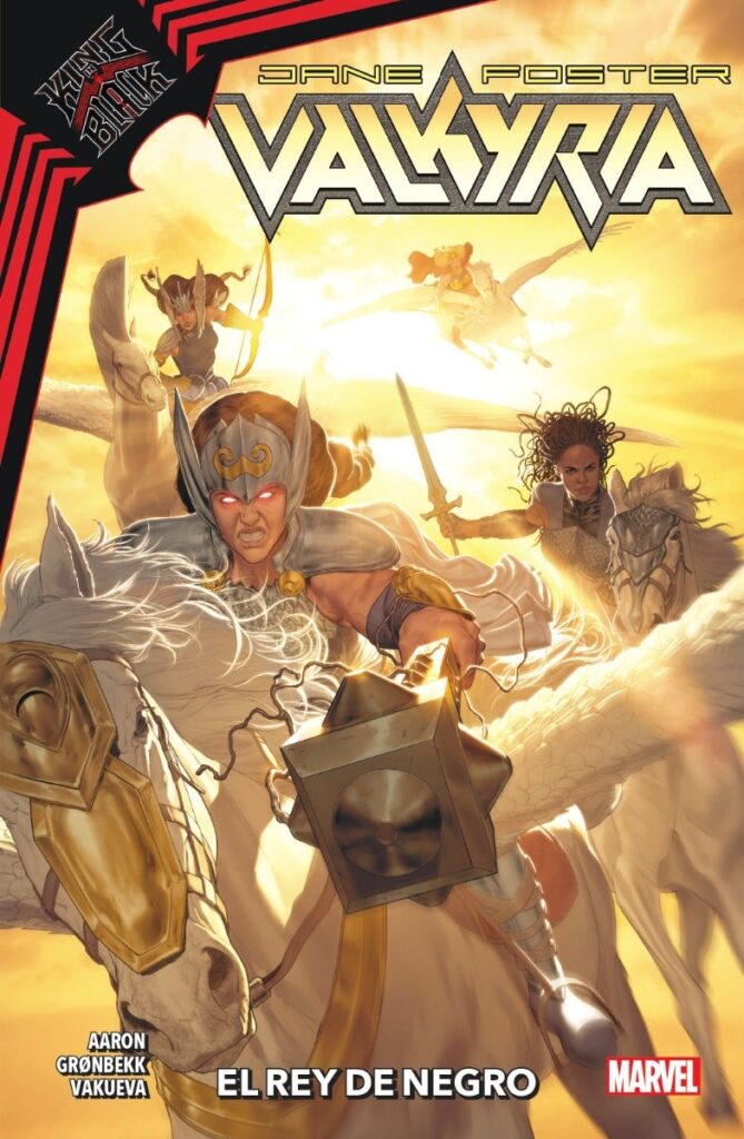 Valkyria: Jane Foster - King In Black el Rey de Negro 04 - Panini Argentina
