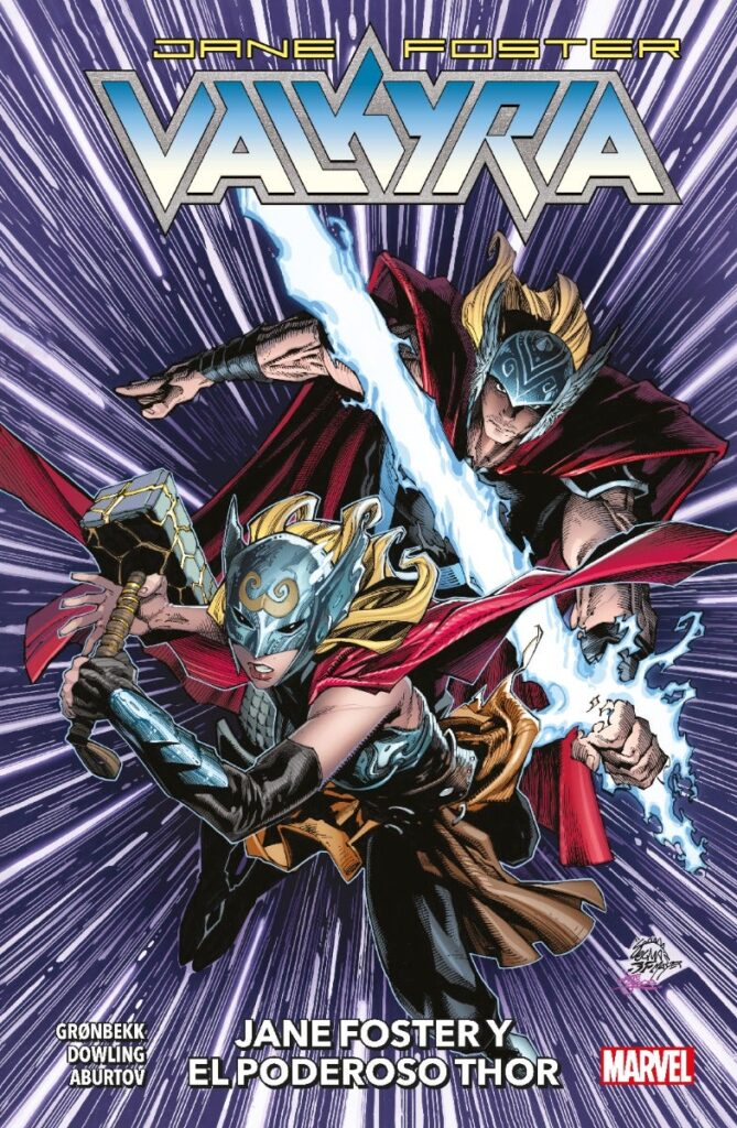 Valkyria Jane Foster 05: Jane Foster y El Poderoso Thor - Panini Argentina