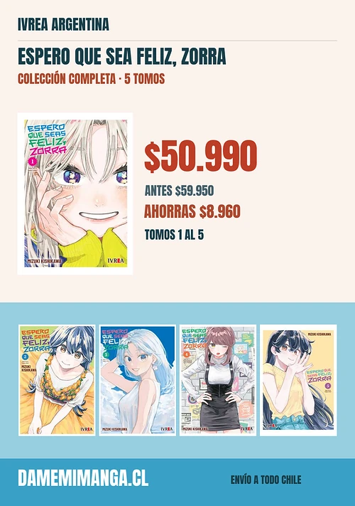 Espero que sea feliz, zorra Colección Completa (5 tomos) – Ivrea Argentina